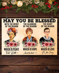 May You Be Blessed With The Spirit Of The Season Which Is Peace Hope Love Feminists Flowers Poster and Canvas