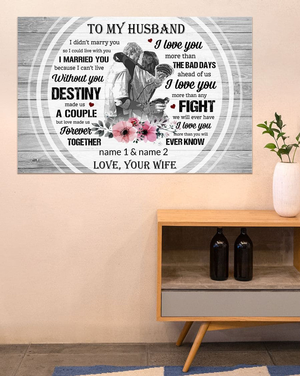 Custom To My Husband I Didn’t Marry You So I Could Live With You I Love You Lacrosse Players Flowers Couple Vintage Customized Personalized Name/Number  Poster and Canvas