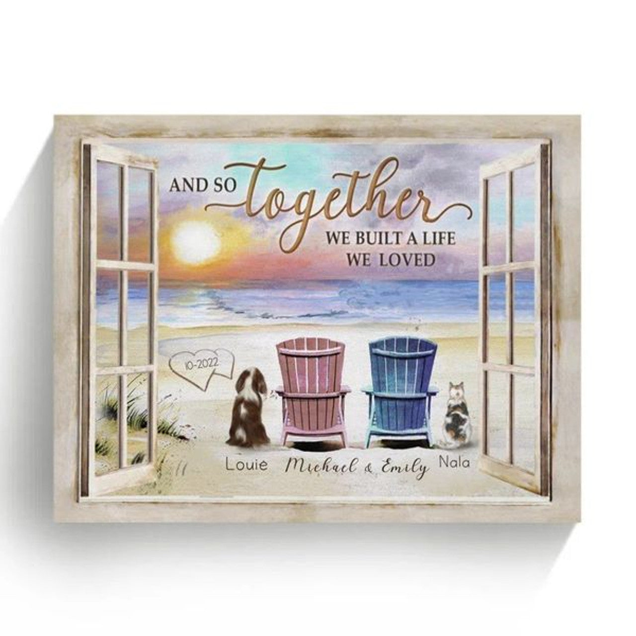 Custom And So Together We Built A Life We Loved Cat And Dog Couple Chair On The Beach Sunset Through Window Customized Personalized Name/Number Poster and Canvas