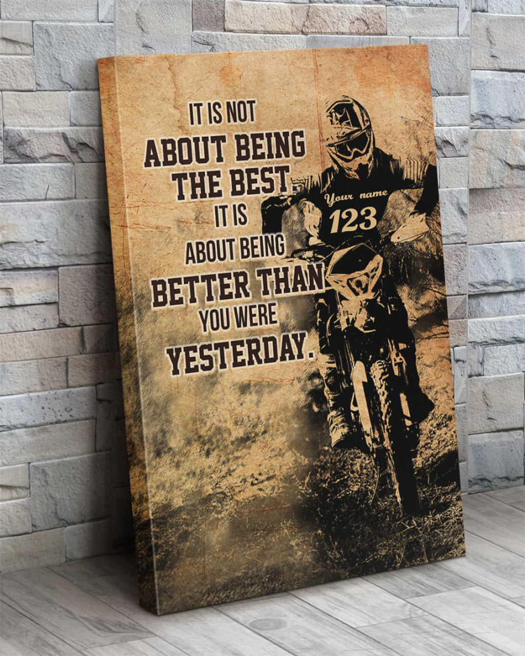 Custom It’s Not About Being The Best It’s About Being Better Than You Were Yesterday Biker Vintage Customized Personalized Name/Number Poster and Canvas