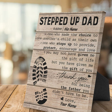 Custom Stepped up dad thank you for being the father you didn’t have to be Customized Personalized NAME/NUMBER Poster and Canvas