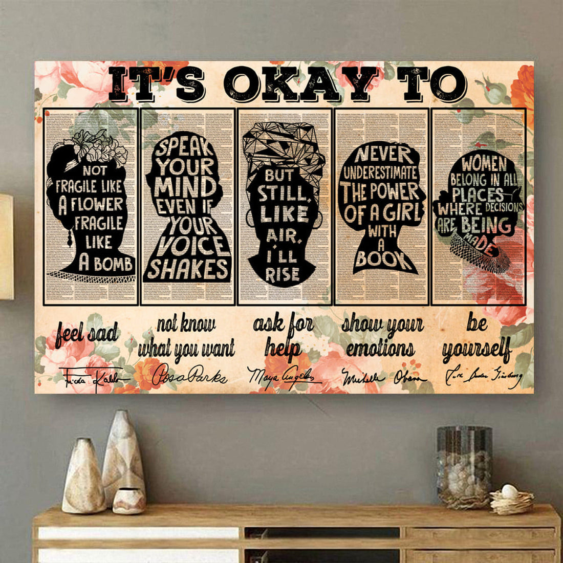 It’s Okay To Feel Sad Not Know What You Want Ask For Help Show Your Emotions Be Yourself Feminists Poster and Canvas