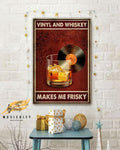 Vinyl And Whiskey Makes Me Frisky Poster and Canvas