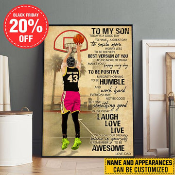Custom To My Son Today Is A Good Day To Have A Great Day To Smile More Worry Less To Be The Best Version Of You Basketball Player Father’s Day Customized Personalized Name/Number