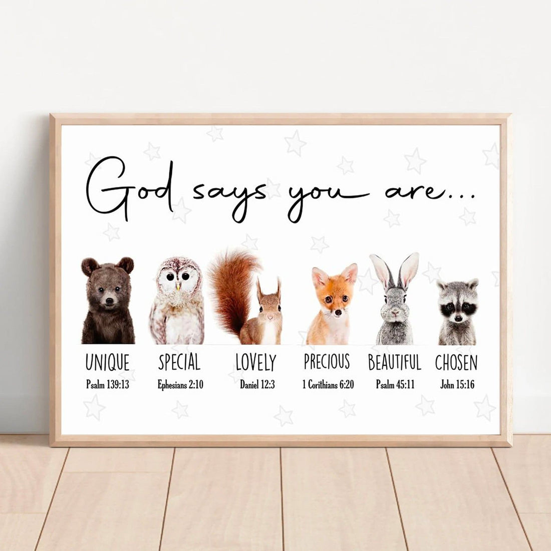 God Says You Are Unique Special Lovely Precious Beautiful Chosen Owl Bear Squirrel Fox Rabbit Raccoon Poster and Canvas