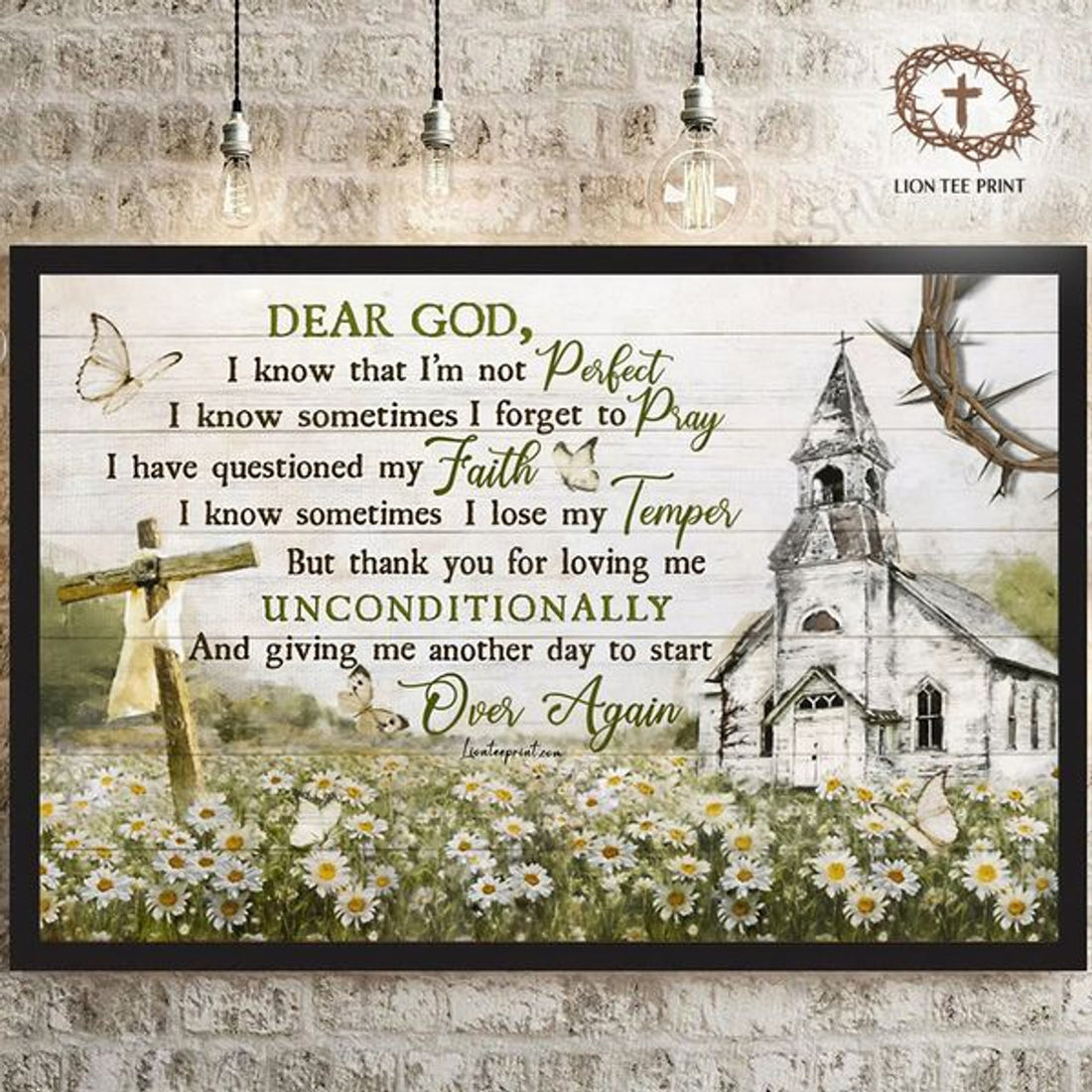 Dear God I Know That I’m Not Perfect I Know Sometimes I Forget To Pray Church Wooden Cross Flower Garden Poster and Canvas