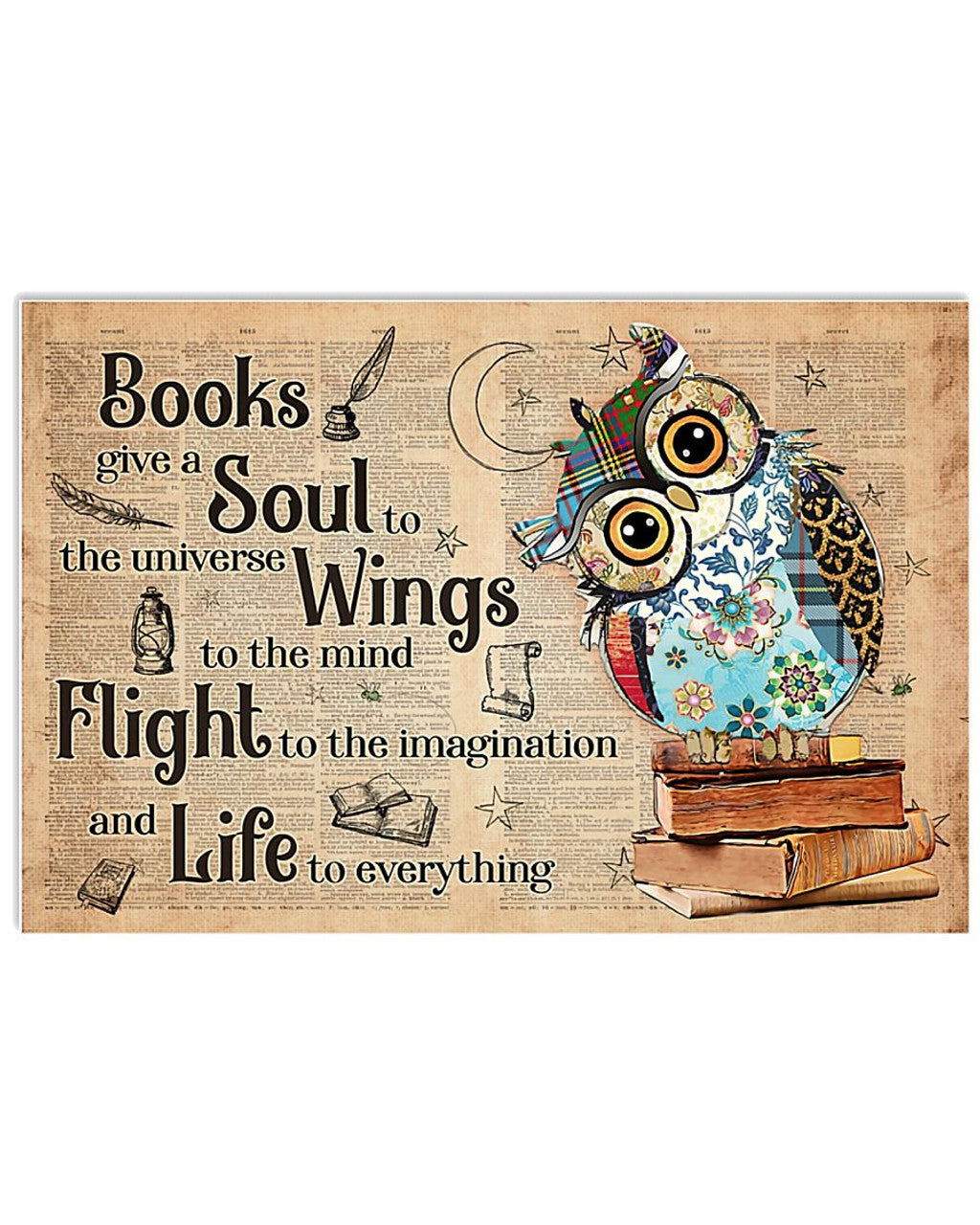 Books Give A Soul To The Universe Wings To The Mind Flight To The Imagination And Life To Everything Cute Owl Poster and Canvas