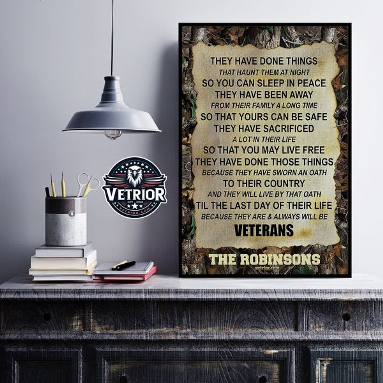 They Have Done Things That Haunt Them At Night So You Can Sleep In Peace Veterans The Robinsons Poster and Canvas