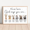 Custom God Says You Are Unique Special Lovely Precious Beautiful Chosen Giraffe Lion Rabbit Giraffe Bear Raccoon Beautiful Flowers Customized Personalized Name/Number Poster and Canvas