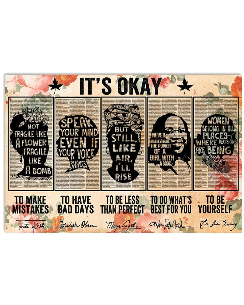 It’s Okay To Make Mistakes To Have Bad Days To Be Less Than Perfect Feminists Poster and Canvas