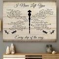 I Never Left You I Watch You Everyday Remember I Am Always With You Every Step Of The Way Dragonfly Poster and Canvas