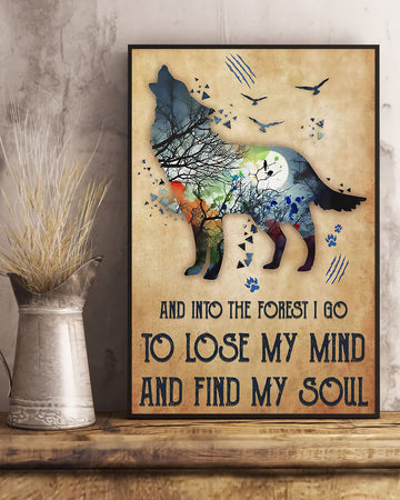 And Into The Forest I Go To Lose My Mind And Find My Soul Wolf Forest Moon Silhouette Poster and Canvas
