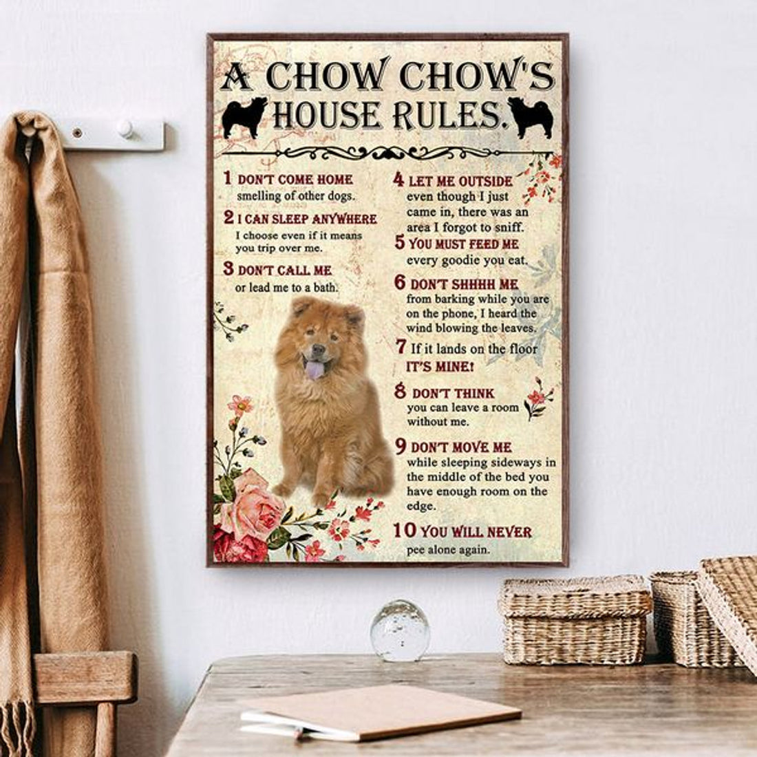 A Chow Chow’s House Rules Don’t Come Home I Can Sleep Anywhere Poster and Canvas