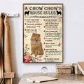 A Chow Chow’s House Rules Don’t Come Home I Can Sleep Anywhere Poster and Canvas