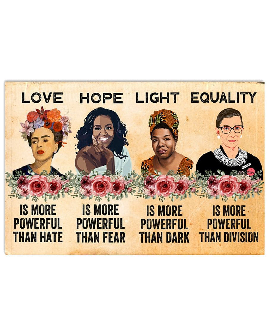 Love Hope Light Equality Feminists Flowers Poster and Canvas