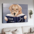 Today I Choose Joy James 1:2 Golden Dog Reading Book Poster and Canvas