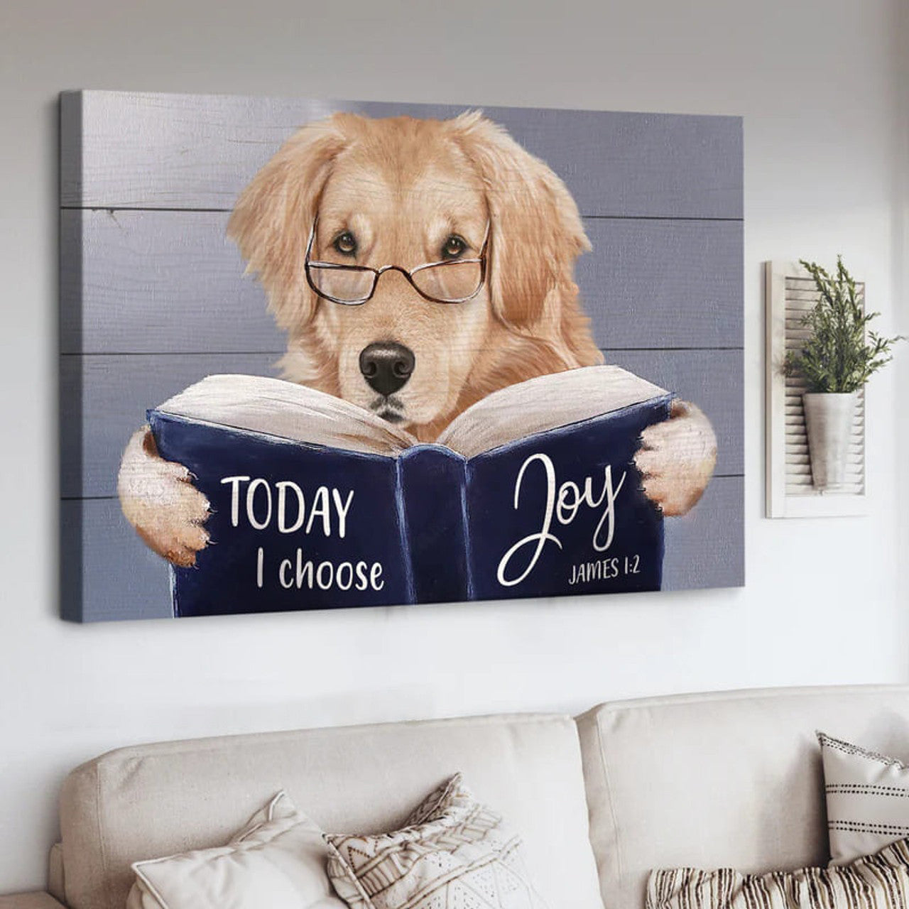 Today I Choose Joy James 1:2 Golden Dog Reading Book Poster and Canvas