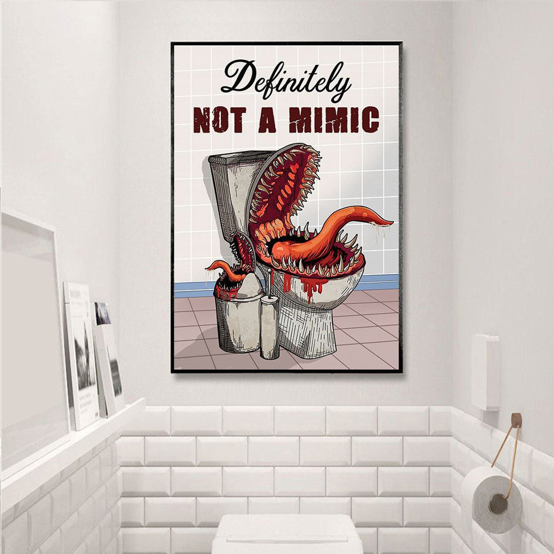 Definitely Not A Mimic Venom Toilet Poster and Canvas