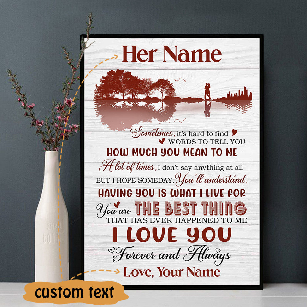 Custom Sometimes It’s Hard To Find Words To Tell You How Much You Mean To Me I Love You Forever And Always Guitar Lake Customized Personalized Name/Number Poster and Canvas