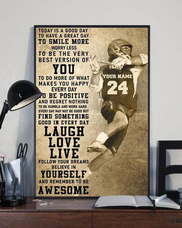 Custom Today Is A Good Day To Have A Great Day To Smile More Worry Less To Be The Best Version Of You Lacrosse Player Vintage Customized Personalized Name/Number Poster and Canvas