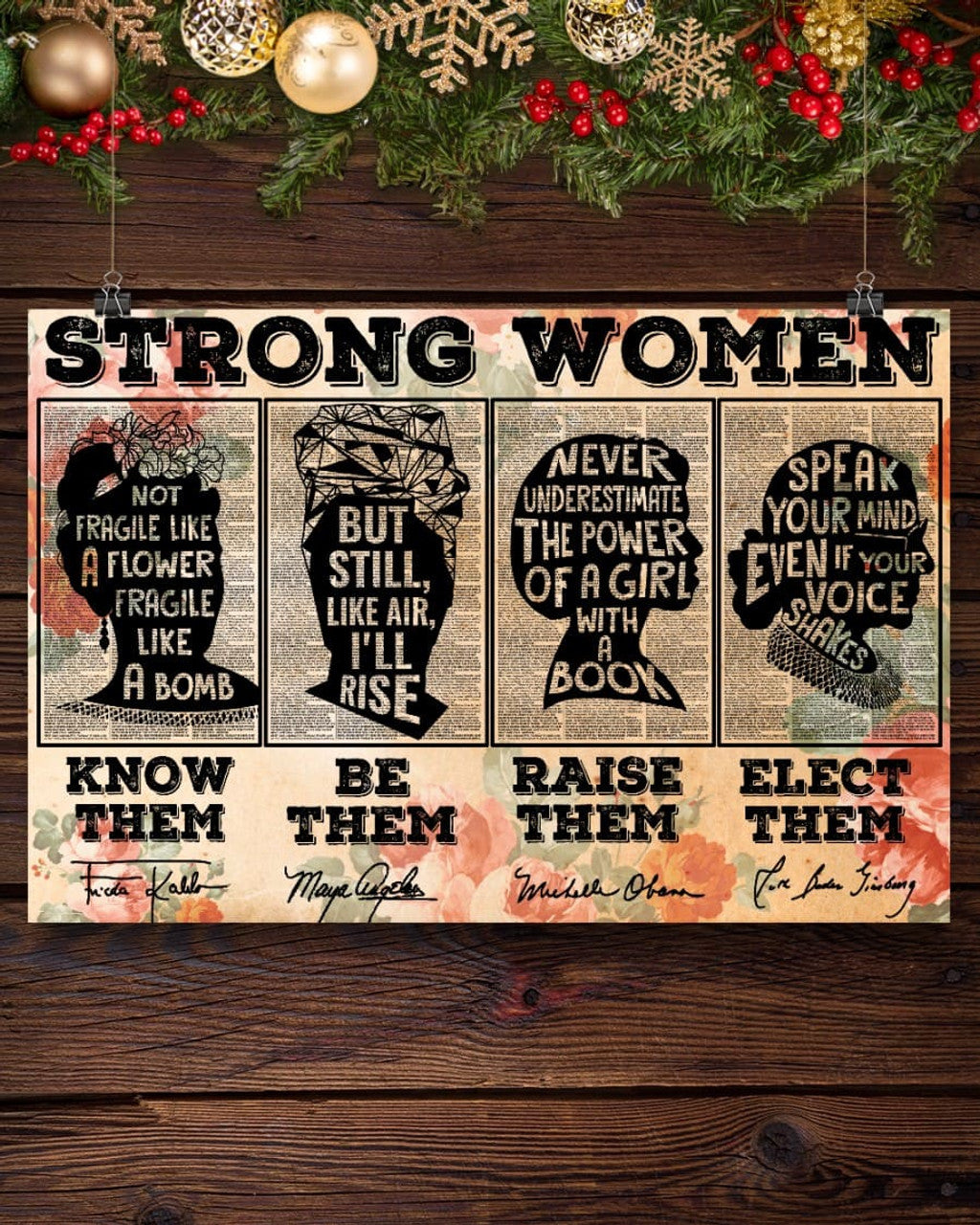 Strong Women Know Them Be Them Raise Them Elect Them Feminists Flowers Poster and Canvas