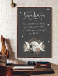 Samhain The Leaves Fall Thick The Veil Grows Thin It’s Time For A New Cycle To Begin Poster and Canvas