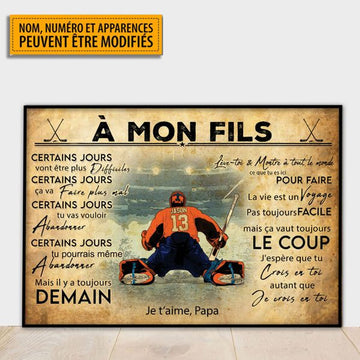 Custom À Mon Fils Certains Jours Vont Être Plus Difficiles French Ice Hockey Player Father’s Day Customized Personalized Name/Number Poster and Canvas