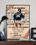 Custom To My Grandma I’ll Like You For Always As Long As I’m Living My Memory You’ll Be Love Your Grandson Baseball Player Flowers Customized Personalized Name/Number Poster and Canvas
