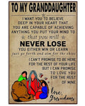 To My Granddaughter I Want You To Believe That You Will Never Lose You Either Win Or Learn Love Grandma Wolf Poster and Canvas