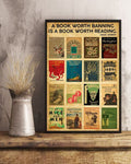 A Book Worth Banning Is A Book Worth Reading Banned Book Week Poster and Canvas