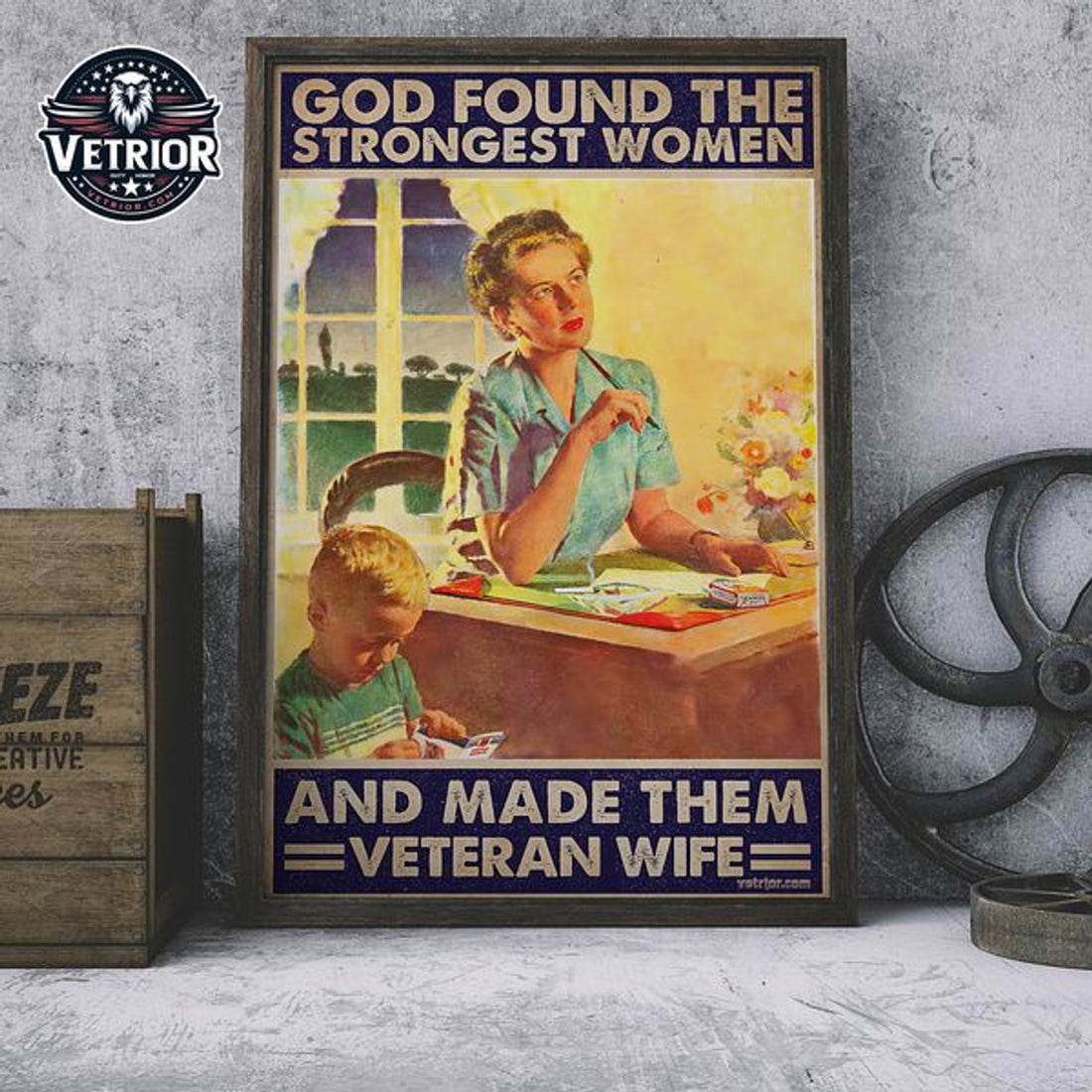 God Found The Strongest Women And Made Them Veteran Wife Poster and Canvas