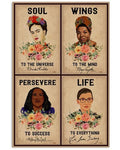Soul To The Universe Wings To The Mind Persevere To Success Life To Everything Feminists Flowers Poster and Canvas