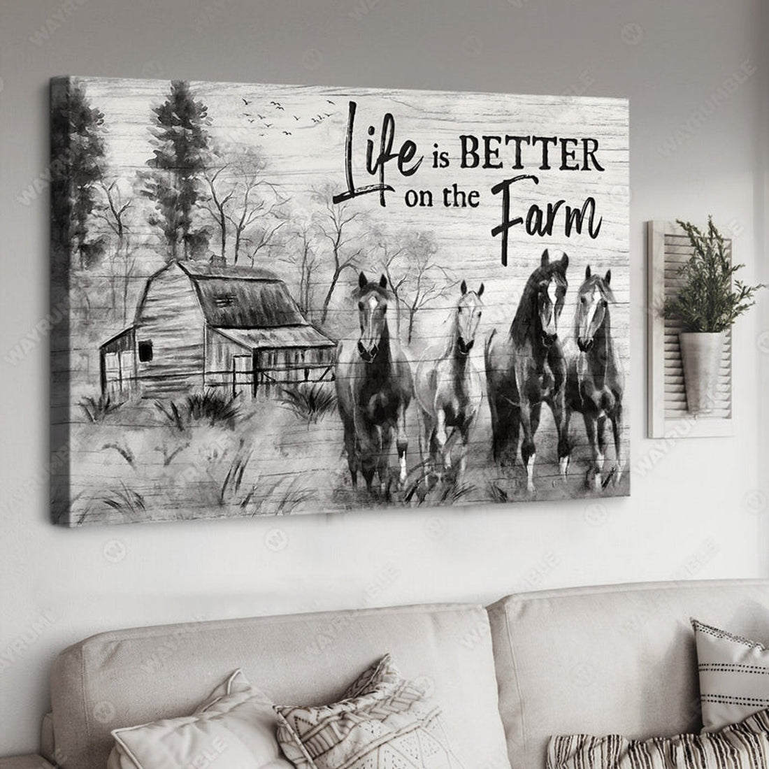 Life Is Better On The Farm Horses Farmhouse Black And White Poster and Canvas