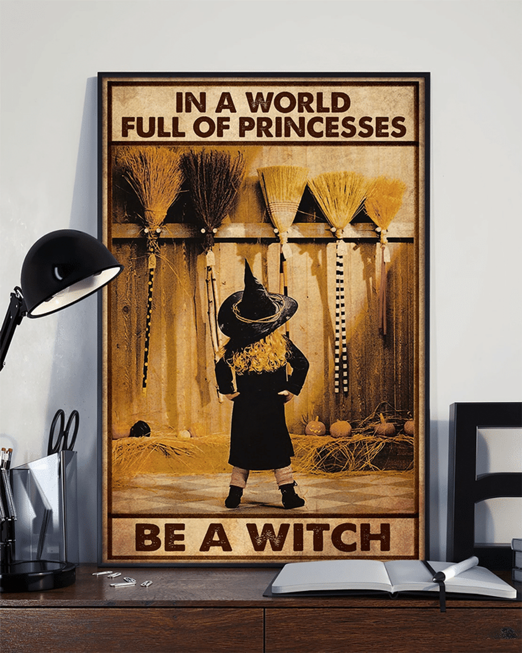 In A World Full Of Princesses Be A Witch Vintage Poster and Canvas
