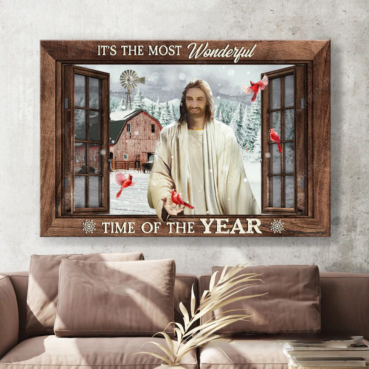 It’s The Most Wonderful Time Of The Year Jesus Cardinal Birds Farmhouse Window Winter Poster and Canvas