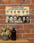 She Needed A Hero So That’s What She Became Harriet Led So Rosa Could Sit So Ruby Could Walk Feminists Poster and Canvas