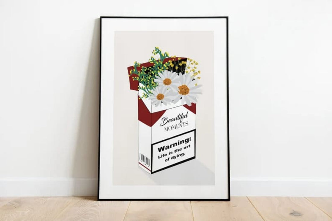 Beautiful Moments Earning Life Is The Art Of Dying Daisy Flowers Cigarette Box Poster and Canvas