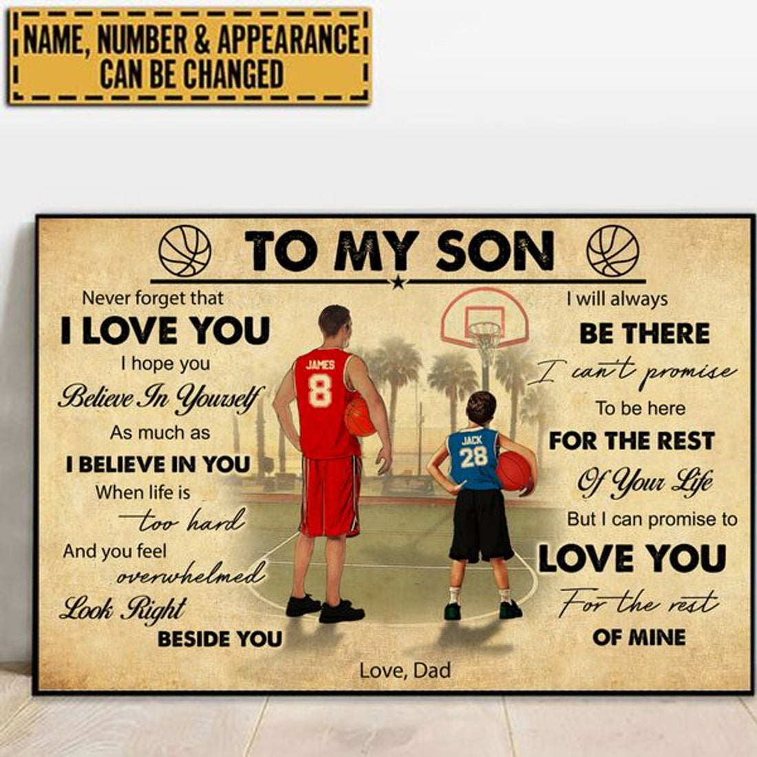 Custom To My Son Never Forget That I Love You I Hope You Believe In Yourself As Much As I Believe In You Basketball Player Father’s Day Customized Personalized Name/Number Poster and Canvas