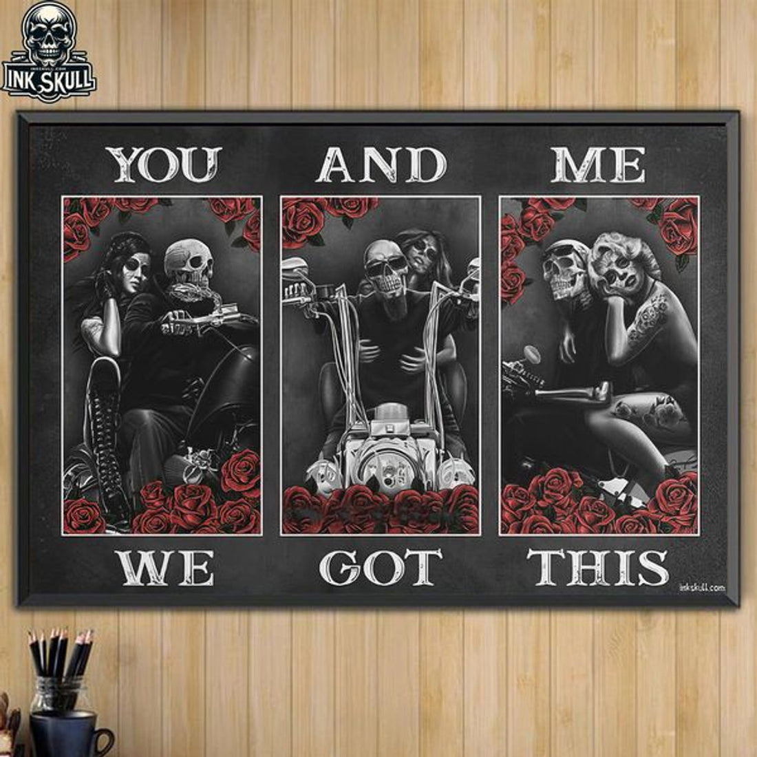 You And Me We Got This Evil Biker Couple Valentine Poster and Canvas