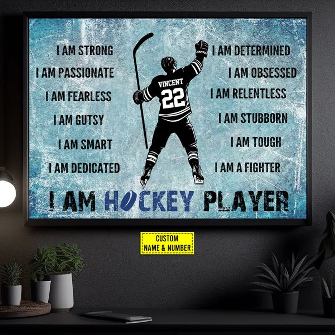 Custom I Am Hockey Player I Am Strong Passionate Fearless Gutsy Customized Personalized Name/Number Poster and Canvas