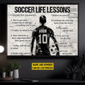 Custom Soccer Life Lessons You Play How You Practice Male Customized Personalized Name/Number Poster and Canvas