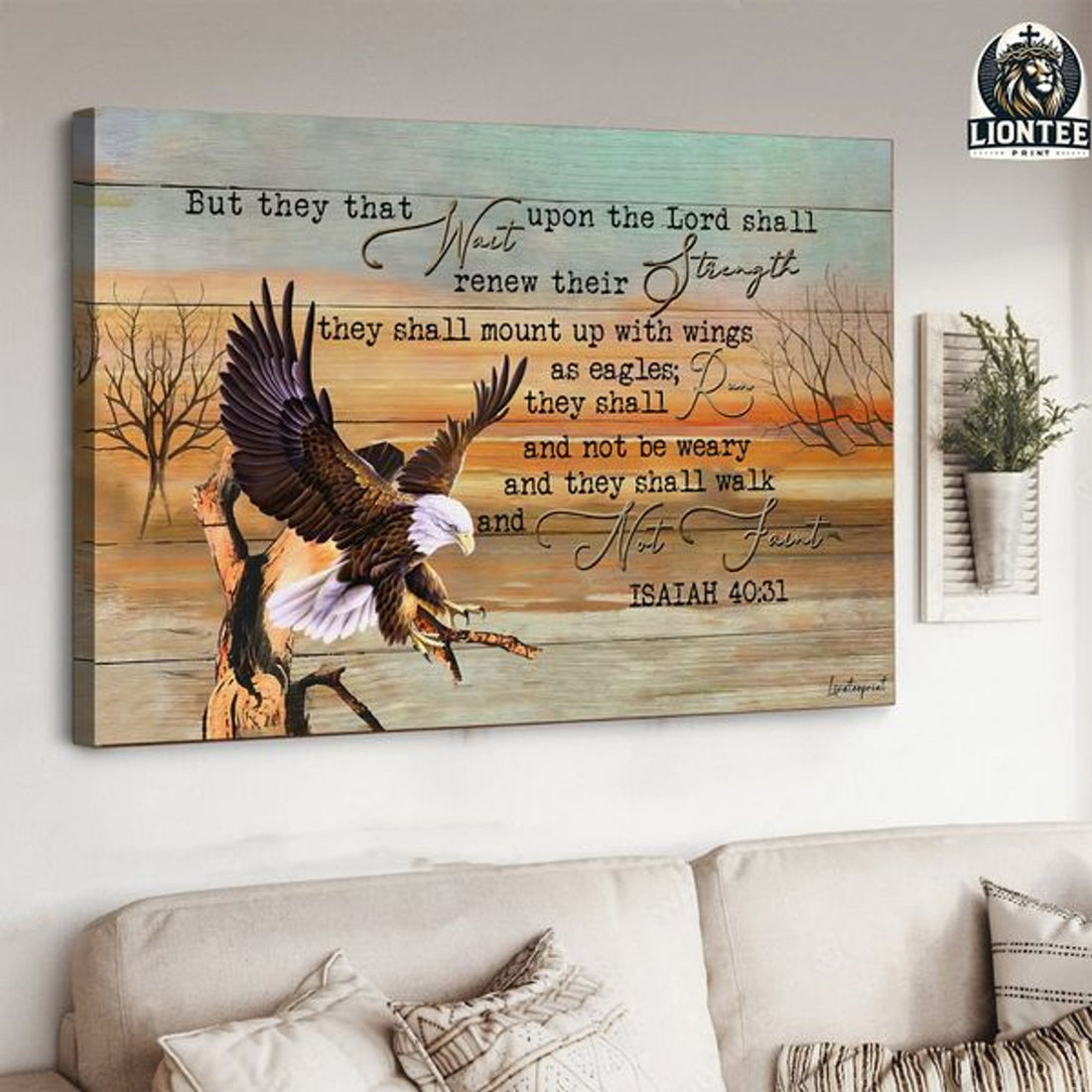 But They That Wait Upon The Lord Shall Renew Their Strength They Shall Mount Up With Wings As Eagles Isaiah 40:31 Poster and Canvas
