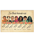 In This House We Write Like Maya Create Like Frida Dissent Like Ruth Feminists Flowers Poster and Canvas