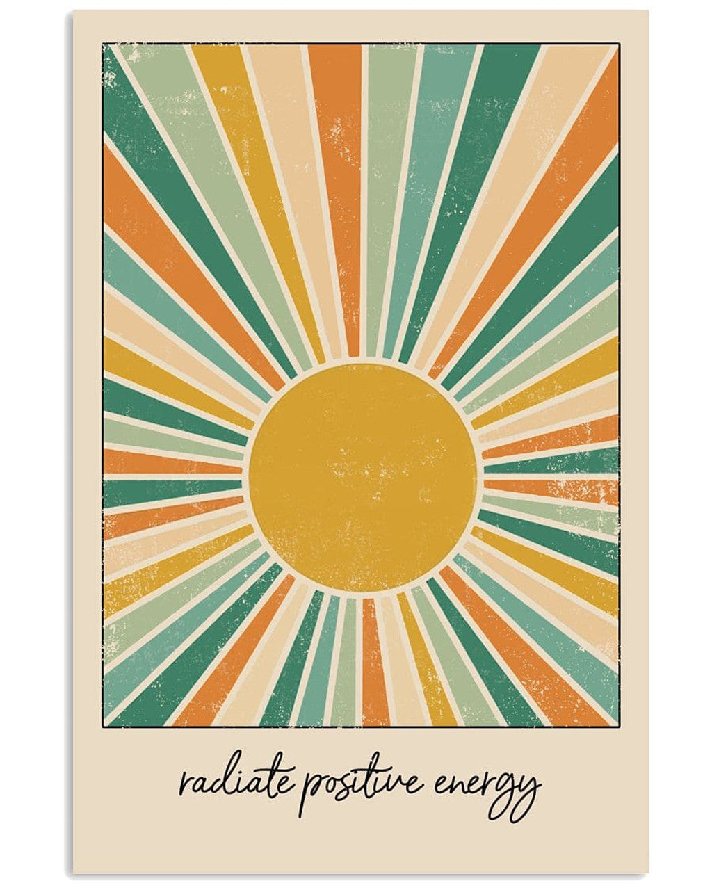 Radiate Positive Energy Sun Poster and Canvas