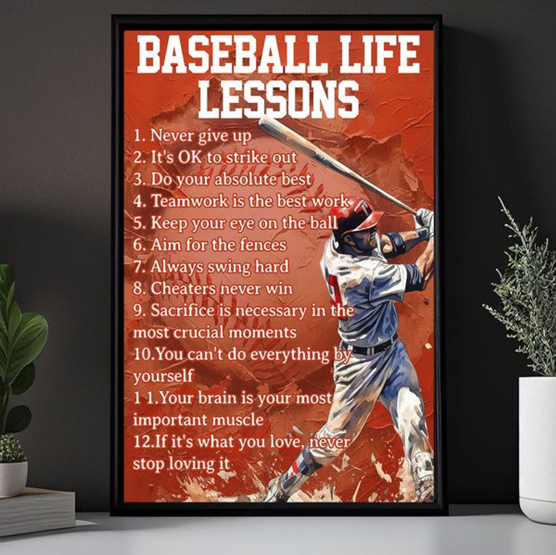 Baseball Life Lessons Never Give Up Customized Personalized Name/Number Poster and Canvas