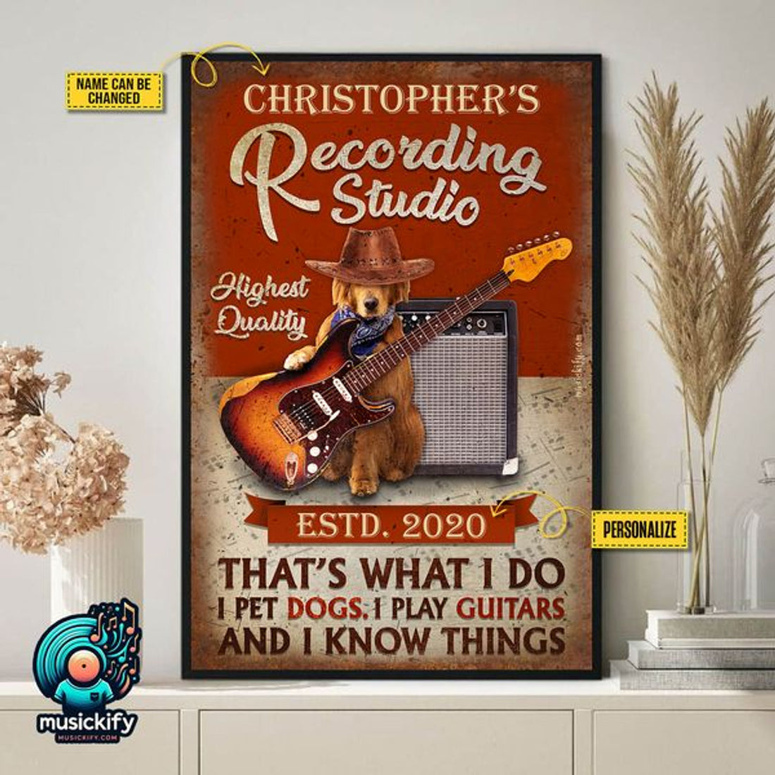 Custom Recording Studio That’s What I Do I Pet Dogs I Play Guitars And I Know Things Customized Personalized Name/Number Poster and Canvas