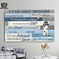 I Can Only Imagine Surrounded By Your Glory What Will My Heart Feel Lighthouse Butterfly Poster and Canvas