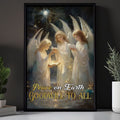 Peace On Earth Goodwill To All Angels Poster and Canvas