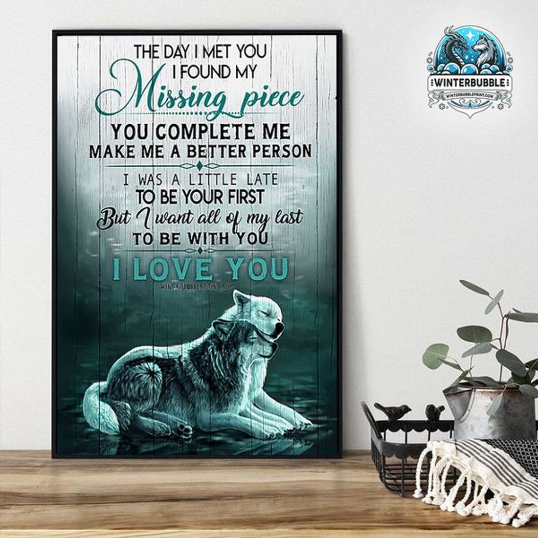 The Day I Met You I Found My Missing Piece You Complete Me Make Me A Better Person I Love You Wolf Couple Customized Personalized Name/Number Poster and Canvas