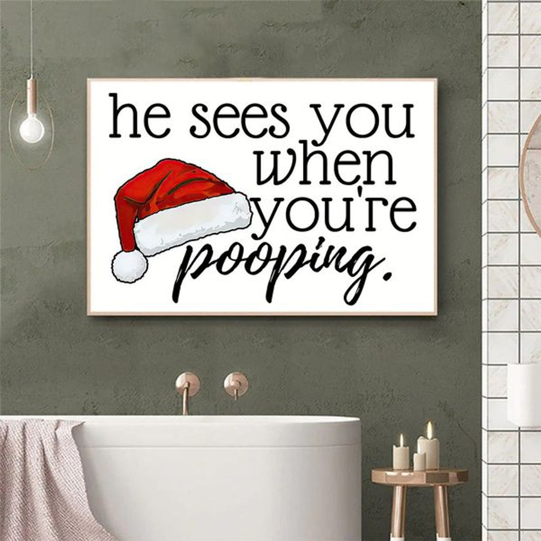 He Sees You When You’re Pooping Christmas Poster and Canvas